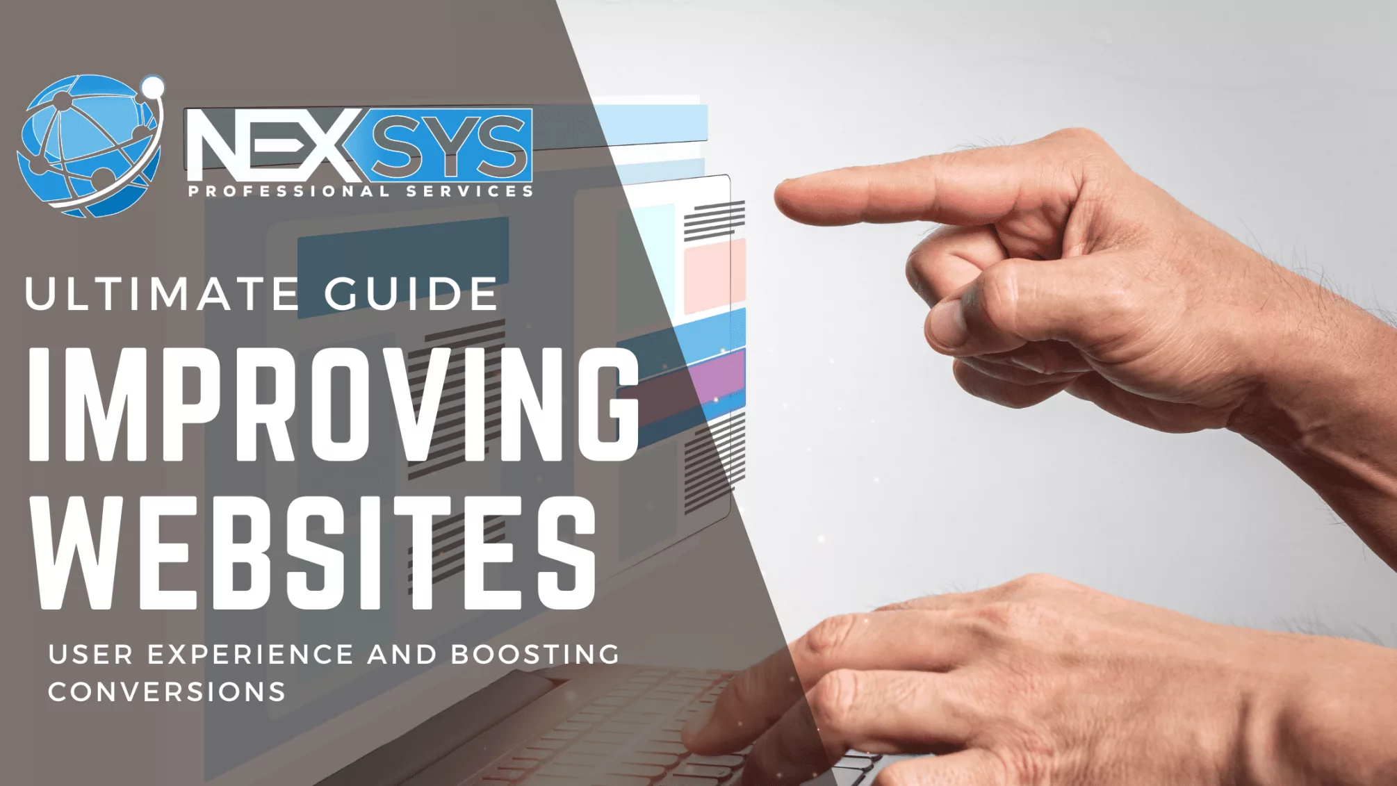The Ultimate Guide to Improving Your Website's User Experience and Boosting Conversions