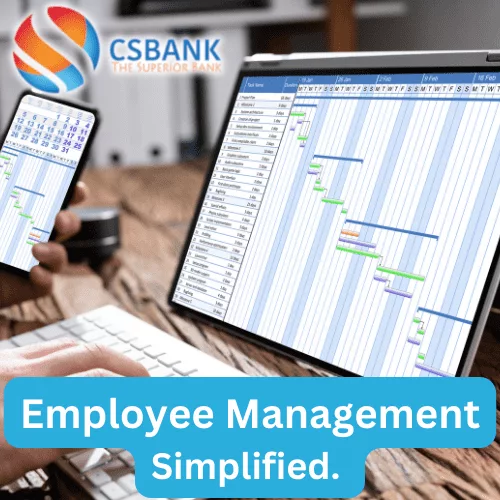 CSBANK's Employee Management Software - Simplify Payroll and Scheduling